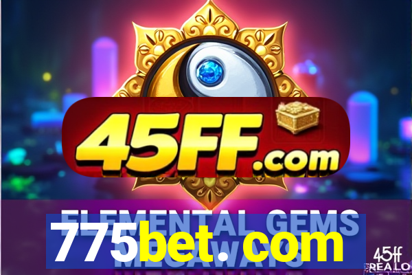 775bet. com